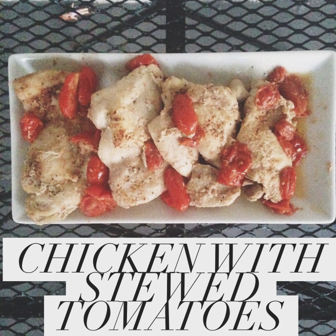 Chicken with Stewed Tomatoes